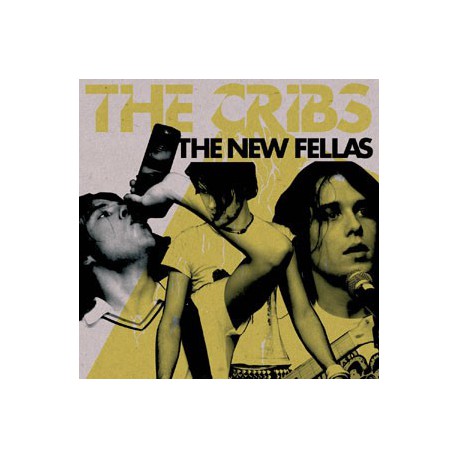 The Cribs " The new fellas "