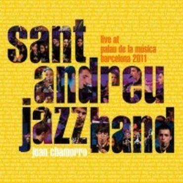 Sant Andreu Jazz Band " Live at Palau de la música de Barcelona " 