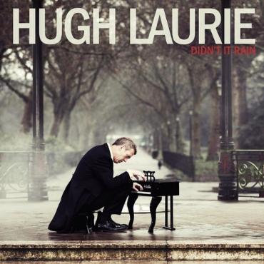 Hugh Laurie " Didn't it rain " 
