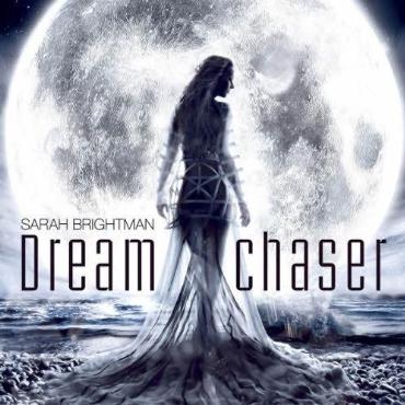 Sarah Brightman " Dreamchaser " 