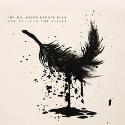 The Dillinger escape plan " One of us is the killer "