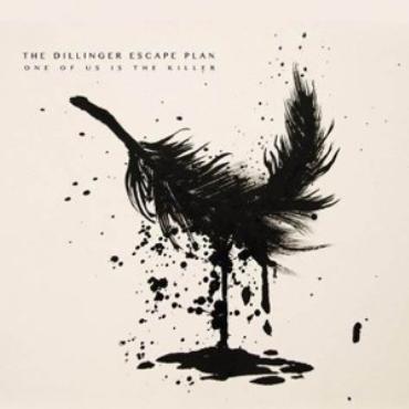 The Dillinger escape plan " One of us is the killer " 
