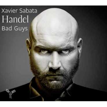 Xavier Sabata " Bad guys-Handel "