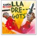 Xarim Aresté " Lladregots "