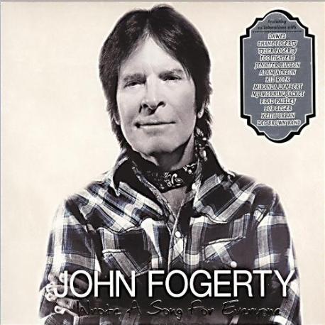 John Fogerty " Wrote a song for everyone " 