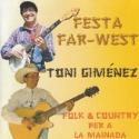 Toni Giménez " Festa far-West: Folk & Country per a la mainada "