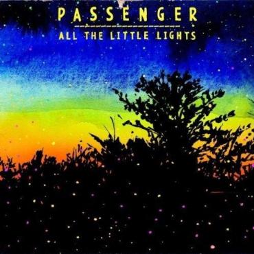 Passenger " All the little lights " 