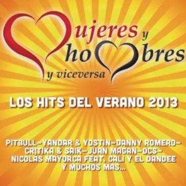Mujeres y hombres y viceversa " Los hits del verano 2013 " V/A