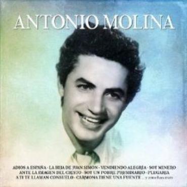 Antonio Molina " Antonio Molina " 