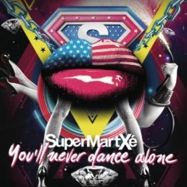 Supermartxé 2013 " You never dance alone " V/A