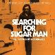 Searching for sugar man b.s.o