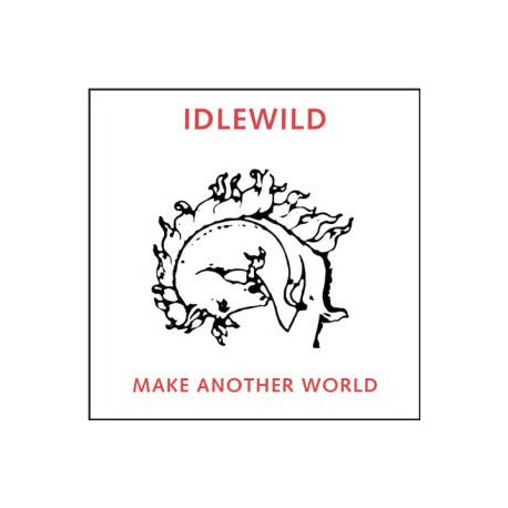 Idlewild "Make another world "