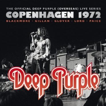 Deep Purple " Copenhagen 1972 " 