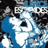 Justice " Escapades "