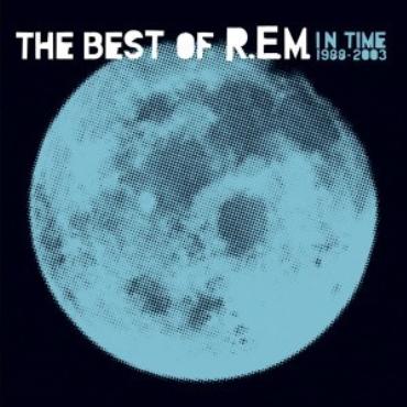 R.E.M. " In time 1988-2003-The best of r.e.m. " 