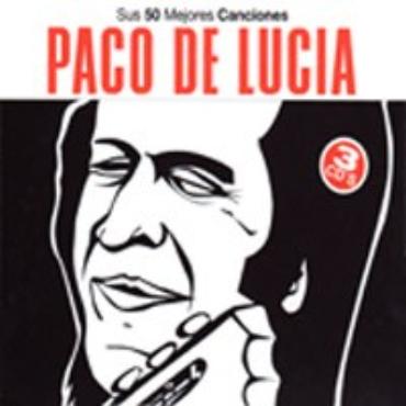 Paco de Lucía " Sus 50 mejores canciones " 