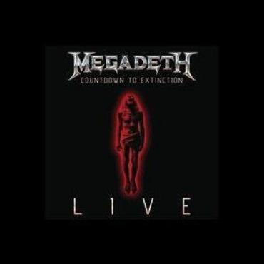 Megadeth " Countdown to extinction Live " 