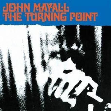 John Mayall " The turning point " 