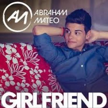 Abraham Mateo " Girlfriend " 