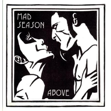 Mad Season " Above " 