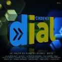 Cadena Dial " Lo mejor de nuestra música 2013 " V/A