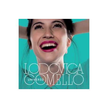 Lodovica Comello " Universo " 