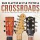 Eric Clapton " Crossroads guitar festival 2013 " 