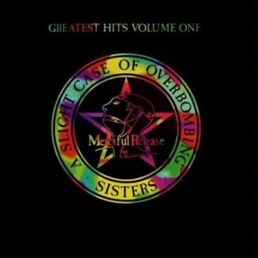 Sisters of mercy " A slight case of overbombing-Greatest hits volume one "