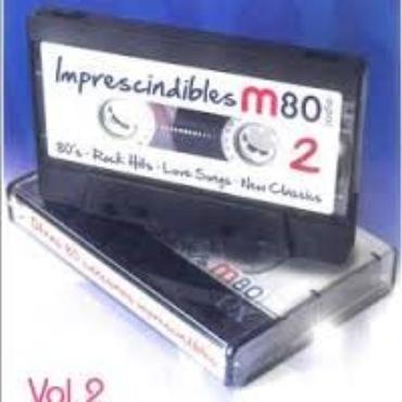 M80 " Otras 80 canciones imprescindibles vol.2 " V/A