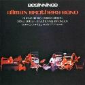 Allman Brothers Band " Beginnings "
