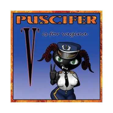 Puscifer " V is for vagina "