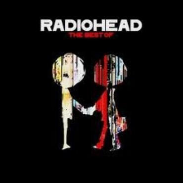 Radiohead " The best of "