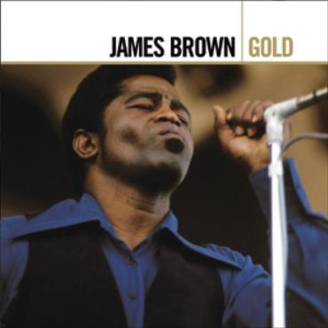 James Brown " Gold " 