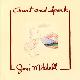 Joni Mitchell " Court and spark " 