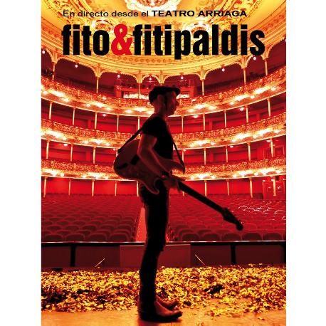 Fito & Fitipaldis " En directo desde el Teatro Arriaga "