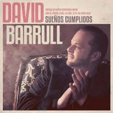 David Barrull " Sueños cumplidos " 
