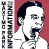 Maximo Park " Too much information " 