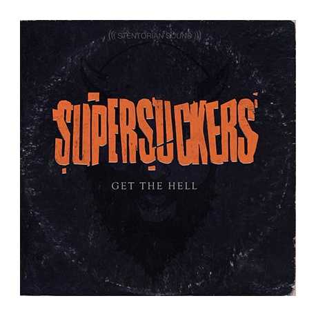 Supersuckers " Get the hell " 