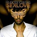 Enrique Iglesias " Sex and love "
