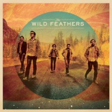 Wild Feathers " Wild feathers " 