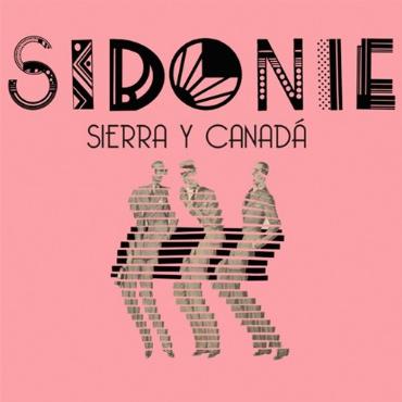 Sidonie " Sierra y Canadá " 