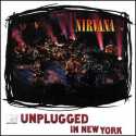 Nirvana " Unplugged in New York "