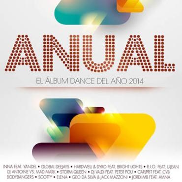 Anual " El álbum dance del año 2014 " V/A