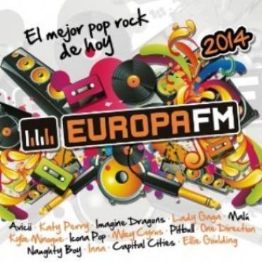 Europa FM 2014 " El mejor pop rock de hoy " V/A