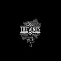 The Vines " Vision Valley "
