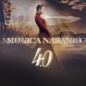 Mónica Naranjo " 4.0 "