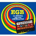 EGB " La música de una generación "