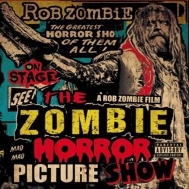 Rob Zombie " Zombie horror picture show " 