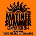 Matinée Summer compilation 2014 V/A