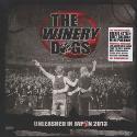 The Winery dogs " Unleashed in Japan "